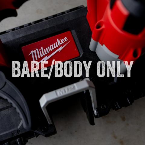 Bare/Body Only Power Tools